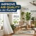 how to improve indoor air quality