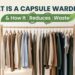 what is a capsule wardrobe